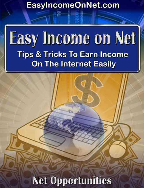 Product picture Easy Income on the Net